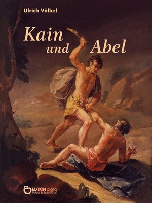 cover image of Kain und Abel